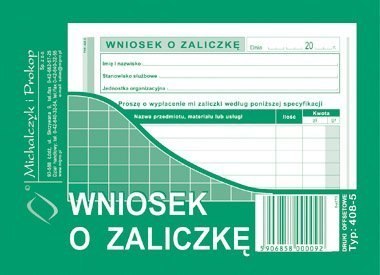 408-5 Wniosek o zaliczkę MICHALCZYK&PROKOP A6 40 kartek Michalczyk i Prokop 408-5 Wniosek o zaliczkę MICHALCZYK&PROKOP A6 40 kartek Michalczyk i Prokop