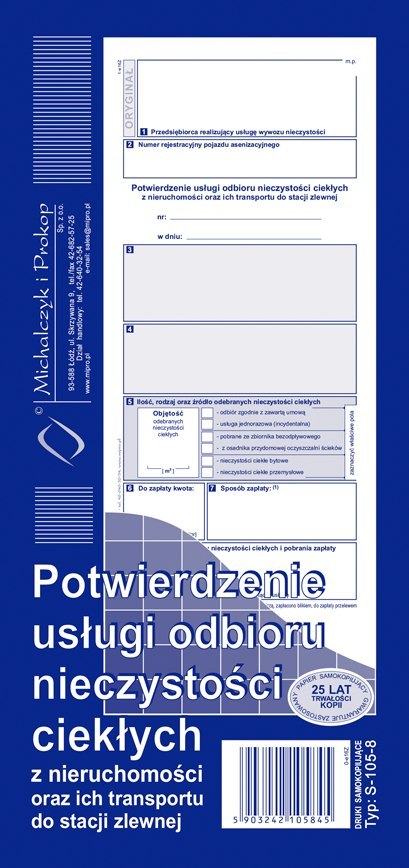 S-105-8 Potwierdzenie usługi odbioru nieczystości ciekłych oraz ich transportu do stacji zlewni 1/3 A4 MICHALCZYK I PROKOP Michalczyk i Prokop S-105-8 Potwierdzenie usługi odbioru nieczystości ciekłych oraz ich transportu do stacji zlewni 1/3 A4 MICHALCZYK I PROKOP Michalczyk i Prokop